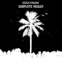 Sizzla Kalonji - Dubplate Medley