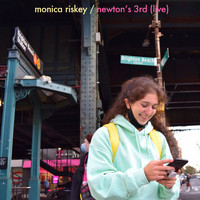 Monica Riskey - newton's 3rd (Live)