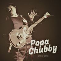 Popa Chubby - Retro Mofo (Explicit)