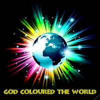 Jill Young - God Coloured the World