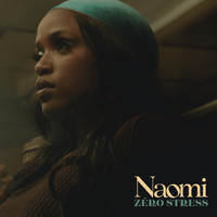 Naomi - Zéro stress