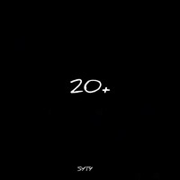 Syty - 20+ (Explicit)