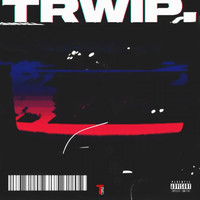 Derf - Trwip (Explicit)