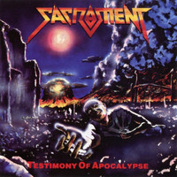 Sacrament - Testimony of Apocalypse