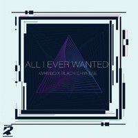 KVRVBO, Black Chynese - All I Ever Wanted