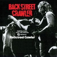 Back Street Crawler - Live at Croydon Fairfield Halls 15/06/1975