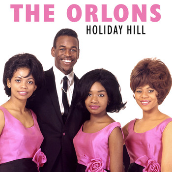 The Orlons - Holiday Hill