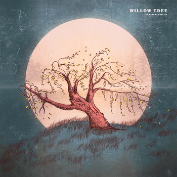 Sam Burchfield - Willow Tree