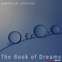 Paolo Di Cioccio - The Book of Dreams