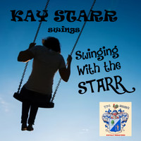 Kay Starr - Swingin' with Starr