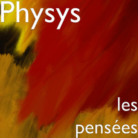 Physys - les pensées