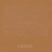 Meeker - Flight / Only
