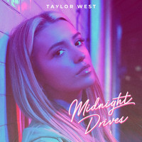Taylor West - Midnight Drives