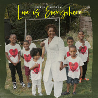 Sister Audrey - Love Is Everywhere