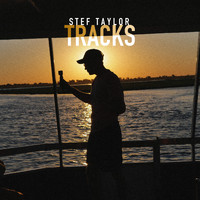 Stef Taylor - Tracks