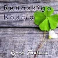 Renaskigo Kosmo - Good Fortune