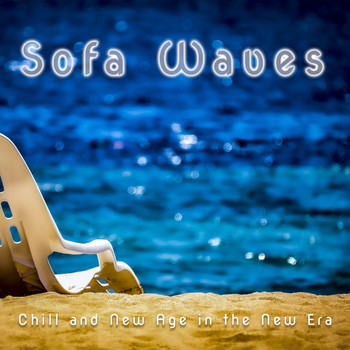 Various Artists - Sofa Waves (Chill and New Age in the New Era)