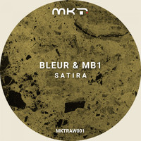 Bleur & MB1 - Satira (Original Mix)