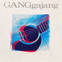 GANGgajang - GANGgajang