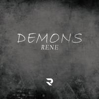 Rene - Demons (Explicit)