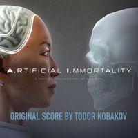 Todor Kobakov - A.ritificial I.mmortality