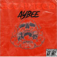 AYBEE - Activated (Explicit)