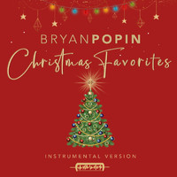 Bryan Popin - Christmas Favorites (Instrumental Version)