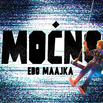 Edo Maajka - Moćno