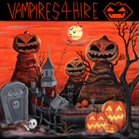 vampires4hire - Vampire Hill (Explicit)