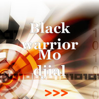 Black Warrior - Mo djial