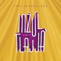 The Travellers - Inżul U Tlajja’