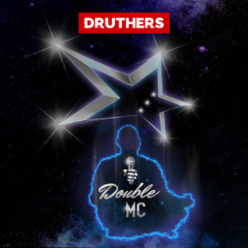 Double Mc - Druthers