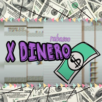 Rabasco - X Dinero (Explicit)
