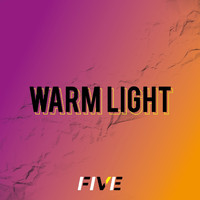 Five - Warm Light