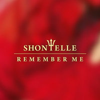 Shontelle - Remember Me