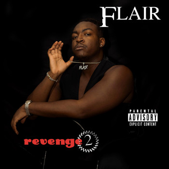 Flair - Revenge 2 (Explicit)