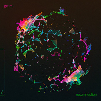 Grum - Reconnection EP
