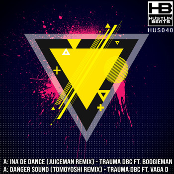 Trauma DBC feat. Boogieman & Vaga-D - Ina De Dance & Danger Sound Remixes