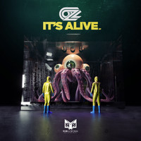 OZ - It's Alive