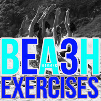 Winner - Beach Exercises, Vol. 3