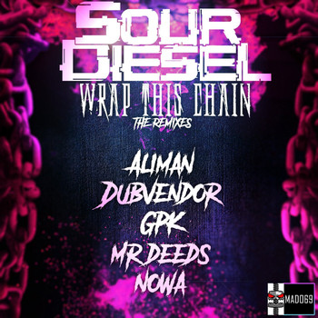 Sour Diesel - Wrap This Chain