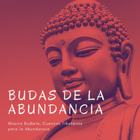 Budismo Zen Academia - Budas de la Abundancia: Música Budista, Cuencos Tibetanos para la Abundancia