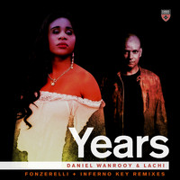 Daniel Wanrooy & Lachi - Years (Remixes)