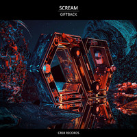Giftback - Scream
