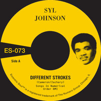 Syl Johnson - Different Strokes b/w Is It Because I'm Black