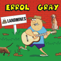 Errol Gray - Landmines