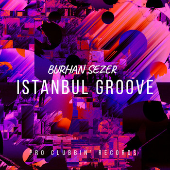 Burhan Sezer - Istanbul Groove