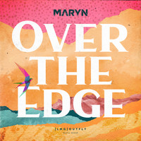 Maryn - Over the Edge