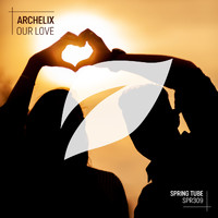 Archelix - Our Love