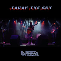 Breeze - Touch the Sky